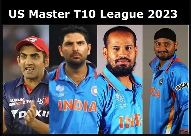 US Masters T10 League 2023 Player List: Full List of Players and Squads | US Master T10 League 2023 Squads.