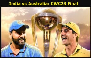 Cricket World Cup 2023 Final India vs Australia