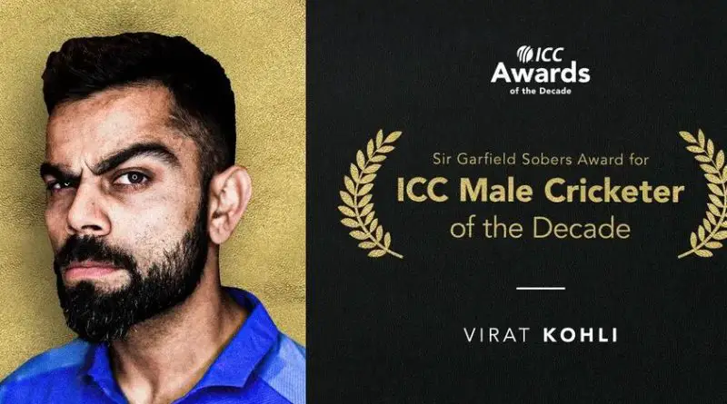 Virat Kohli: ICC Award of the Decade