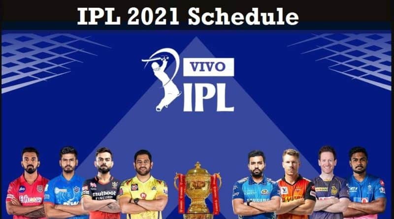 VIVO IPL 2021 Schedule