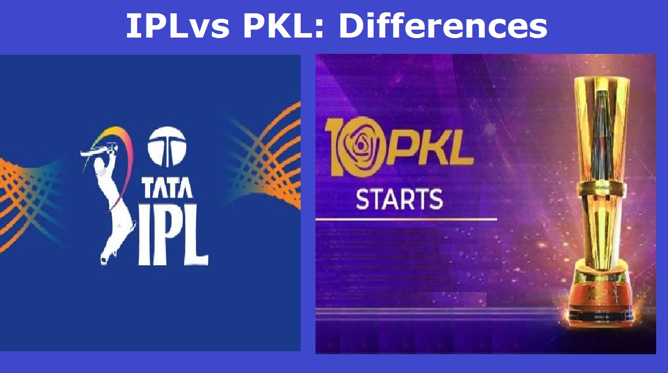 PKL vs IPL differences