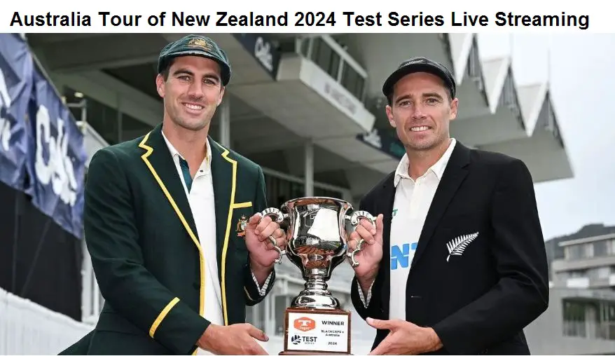 Australia Tour of New Zealand 2024 Test Series Live Streaming | Australia Tour of New Zealand 2024 Test Series Live Streaming and Broadcast channels | Where to watch AUS vs NZ Test series in India and rest of the world?