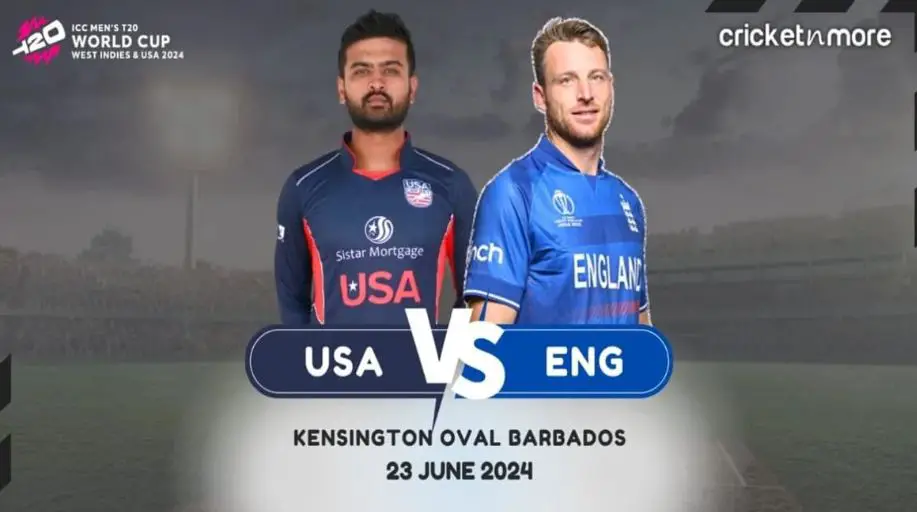USA vs ENG T20 World Cup 2024 Live telecast, streaming, Time-Table, Head to head and past performance | अमेरिका vs इंग्लैंड